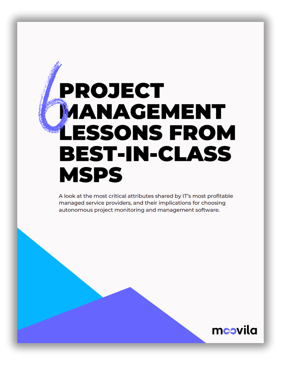 6 Project Management Lessons from Best-in-Class MSPs